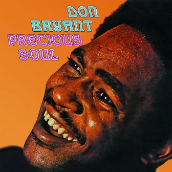 Precious Soul by Don Bryant