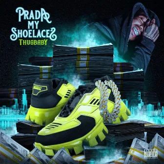 Prada Shoelaces by Thugbaby