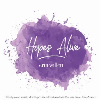 Hope's Alive by Erin Willett