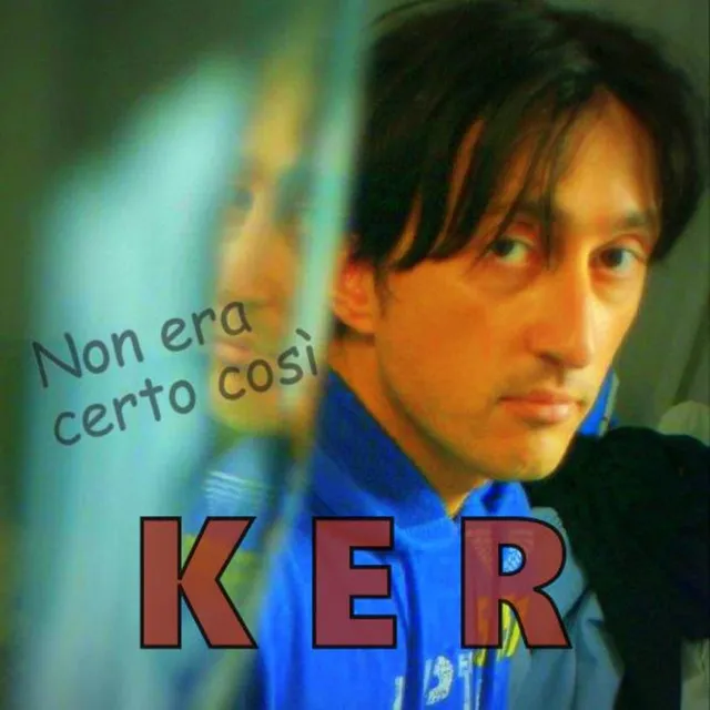 Non era certo così