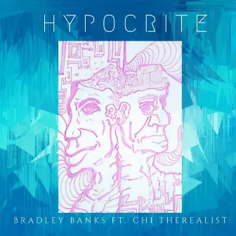 Hypocrite by Bradley Banks