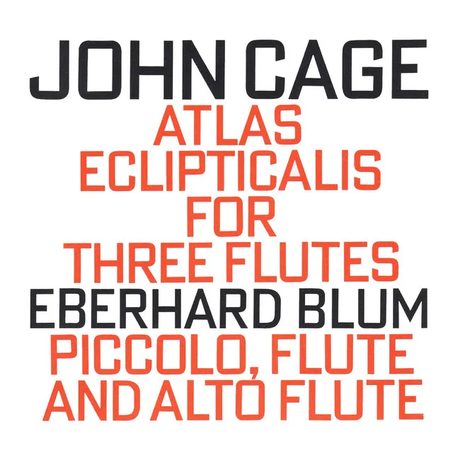 Atlas Eclipticalis for Three Flutes (1961-62): Part 1