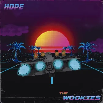 Hope by The Wookies