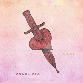 CASH by Valencia