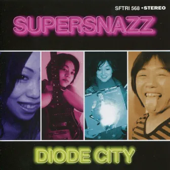 Diode City by Supersnazz