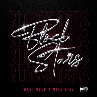 Block Stars by Mike Diaz