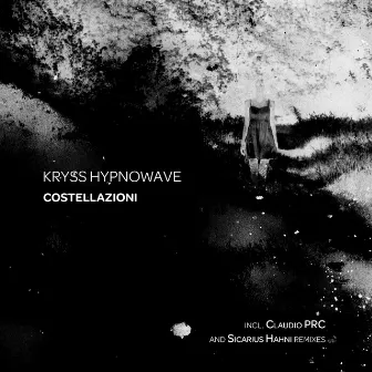 Costellazioni by Kryss Hypnowave