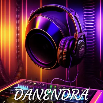 DJ make you happy by Danendra