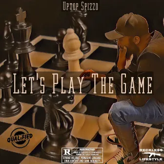 Lets Play The Game by Shysti Spiz