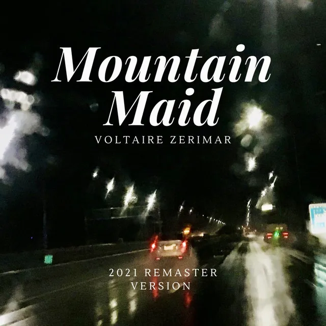 Mountain Maid - 2021 Remastered Version