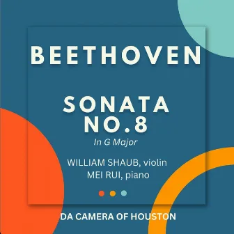 Violin Sonata No. 8 in G Major, Op. 30 by William Shaub