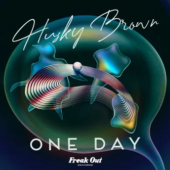 One Day by Husky Brown