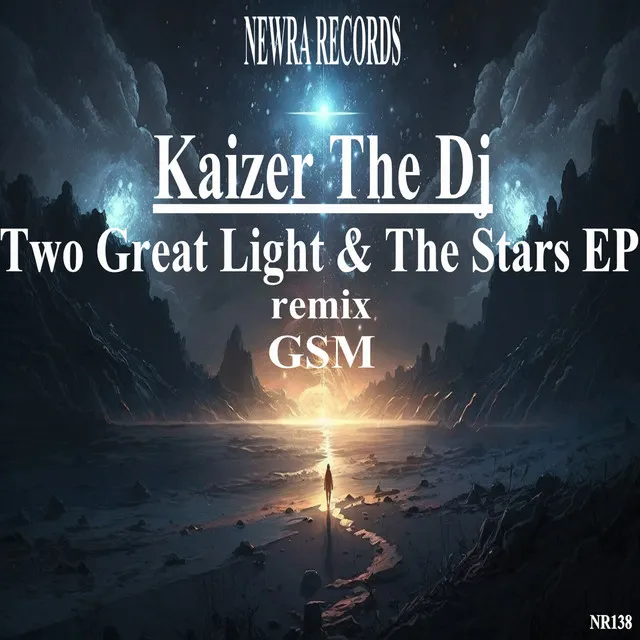 Two Great Light & The Stars - GSM remix