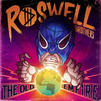 The Old Empire by Roswell Brothers