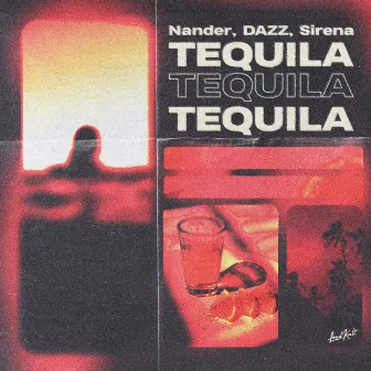 Tequila (Sped Up) by Nander