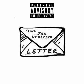 Letter by Jon Hendrixx