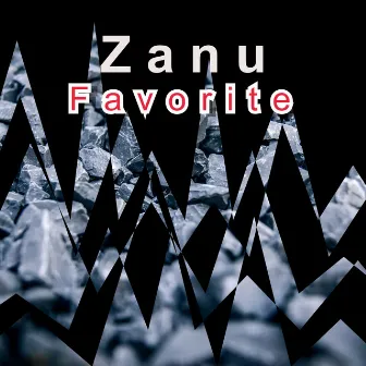 Favorite by Zanu