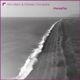 Hereafter by Kim Myhr