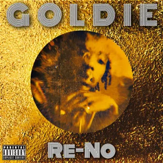 GOLDIE by Re-No