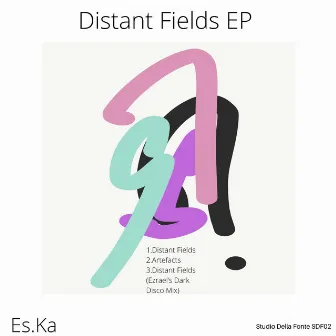 Distant Fields EP by Es.Ka