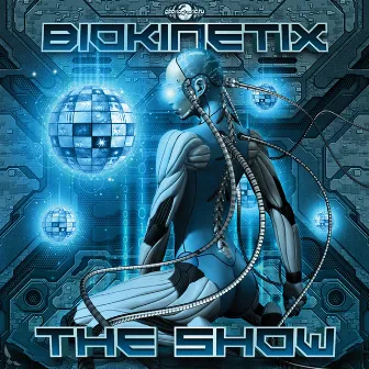 The Show by Biokinetix