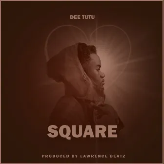 Square by Dee Tutu