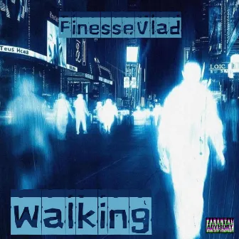 Walking by FinesseVlad