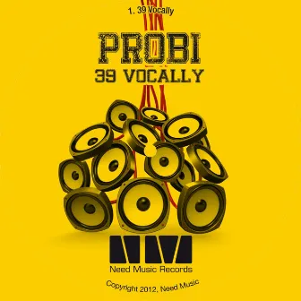 39 Vocally by Probi