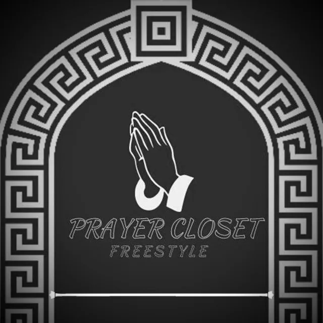 Prayer Closet Freestyle