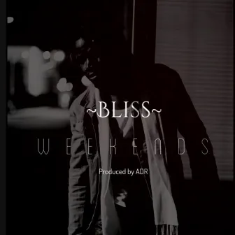 Weekends (Turn Up) by Mr. Bliss