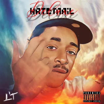 Hate Mail (Deluxe) by L't