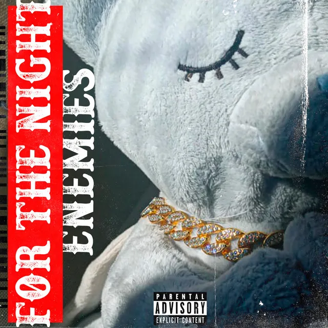 For The Night / Enemies