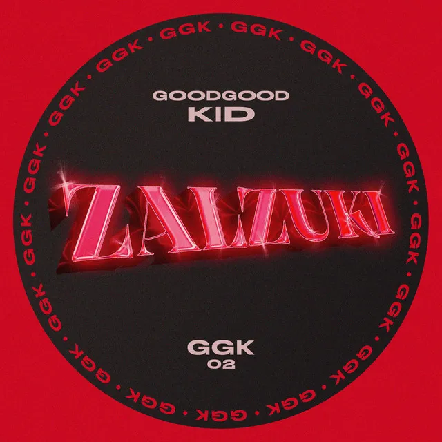 GGK 02: Zalzuki