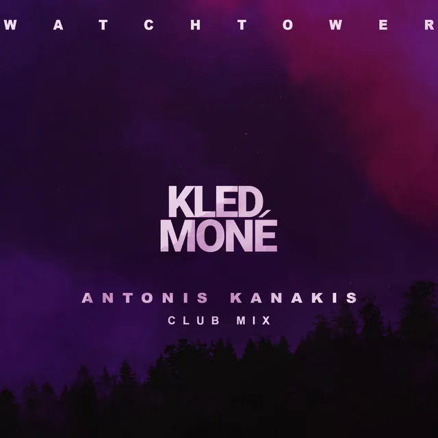 Watchtower - Antonis Kanakis Club Mix