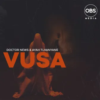 Vusa (Original Mix) by DoctorNews