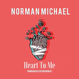 Heart to Me by Norman Michael