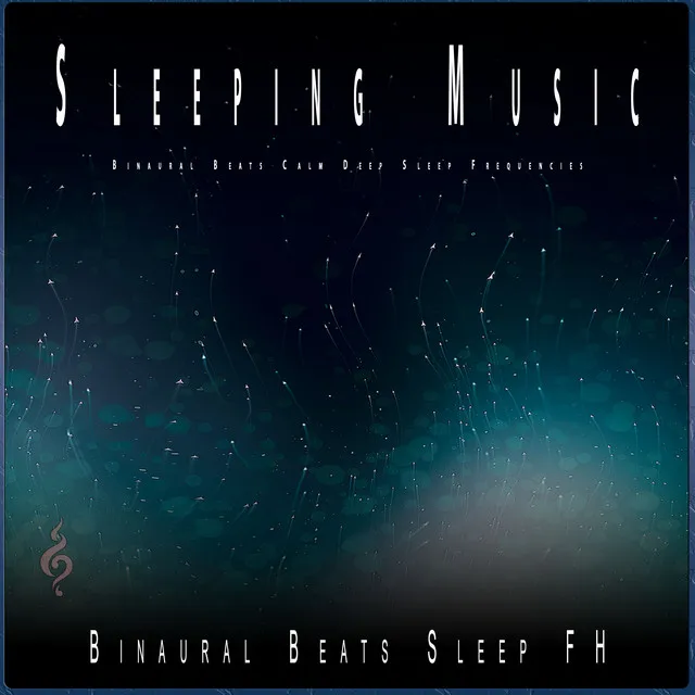 Sleeping Music: Binaural Beats Calm Deep Sleep Frequencies