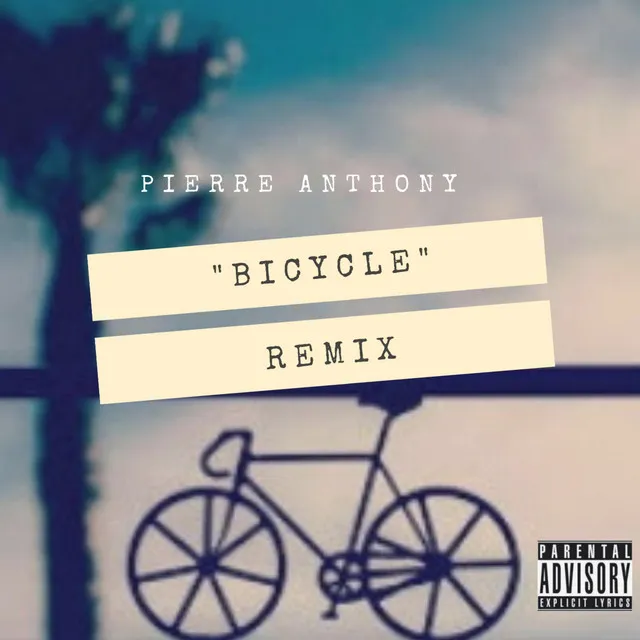 Bicycle (Remix)