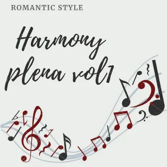 Harmony Plena, Vol. 1 by Monthy