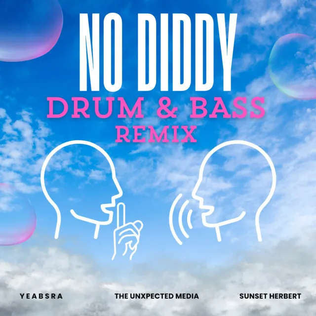 No Diddy (Drum & Bass)