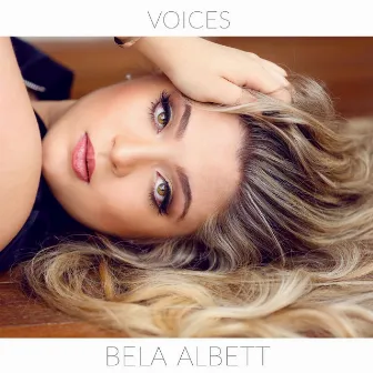 Voices by Bela Albett