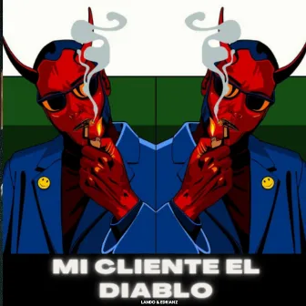 Mi Cliente el Diablo by Edrianz