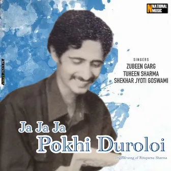 Ja Ja Ja Pokhi Duroloi - Single by Tuheen Sharma