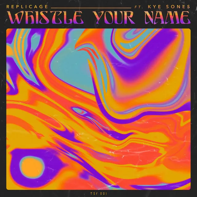 Whistle Your Name