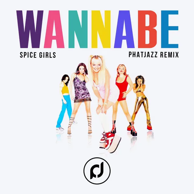 Wannabe - Remix