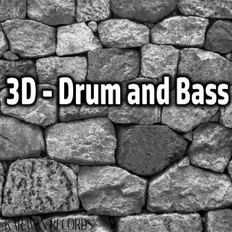 Drum and Bass by 3D