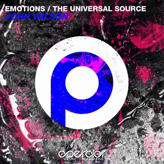 Emotions / The Universal Source by John Wilson