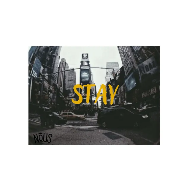 Stay