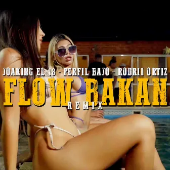 Flow Bakan by Joaking El 18