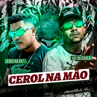 Cerol na Mão by Nel da Gaiola